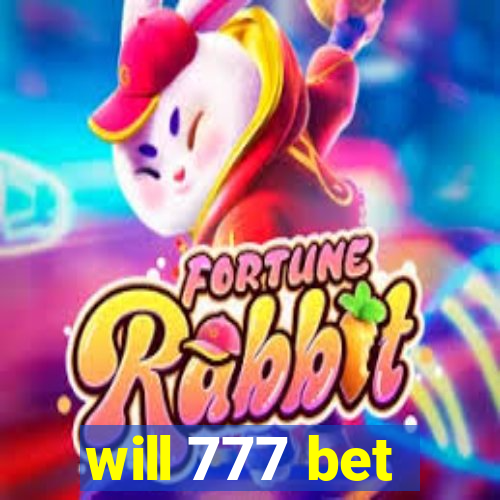 will 777 bet